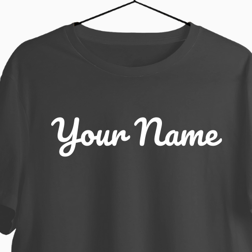 Custom Name T-shirt | Wear Your Name | Gift for Everyone